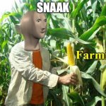 Stonks Farmir | SNAAK | image tagged in stonks farmir | made w/ Imgflip meme maker