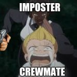 sup | IMPOSTER; CREWMATE | image tagged in tpn running | made w/ Imgflip meme maker