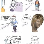 Yeah | KAREN; KAREN; SHE DIDN'T DO HIS DUOLINGO LESSON | image tagged in welcome to the gang no crimes johnson | made w/ Imgflip meme maker