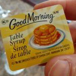 Dad Jokes For Breakfast | I really love maple syrup! What? Is that too sappy? | image tagged in canadian table syrup,dad joke,pun,bad pun,humor,funny | made w/ Imgflip meme maker