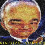 Obama Brain Size Increases meme