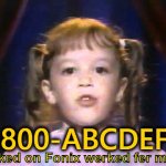 Hooked on Phonics worked for me! | 1-800-ABCDEFG; Huked on Fonix werked fer mee! | image tagged in hooked on phonics worked for me | made w/ Imgflip meme maker