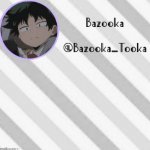 Bazooka's Borred Deku Announcement Template meme