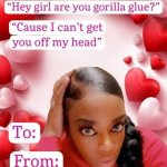 Gorilla Glue Valentine's Day