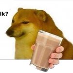 doge choccy milk meme