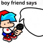 the boyfriend says