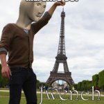 meme man fwench | ME: SAYS OUI | image tagged in never gonna give you up,never gonna let you down,never gonna run around,and desert you,get rick rolled | made w/ Imgflip meme maker