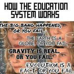 How the education system works meme