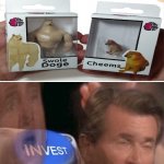 I want these toys | image tagged in invest | made w/ Imgflip meme maker