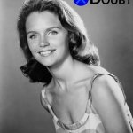 X Doubt Lee Remick
