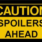 Spoiler warning