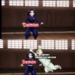 Wait... Zenitsu's not unconscious | Demon; ZENITSU'S THUNDER CLAP AND FLASH; Demon | image tagged in zenitsu | made w/ Imgflip meme maker
