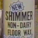 Shimmer non-dairy floor wax