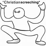 Christian Screeching
