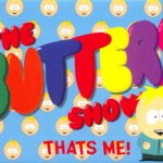The Butters Show
