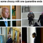 Politicians waiting | Me and the bois waiting to be able to get together for some choccy milk one quarantine ends | image tagged in politicians waiting | made w/ Imgflip meme maker