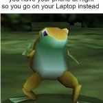 get nay nayed | When your mom won't let you have your phone at night so you go on your Laptop instead | image tagged in get nay nayed | made w/ Imgflip meme maker
