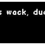 Marie say das wack meme