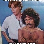 daft punk | THEY WERE DAFT PUNK; THE ENTIRE TIME | image tagged in hall and oates | made w/ Imgflip meme maker