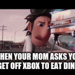 Get off the xbox dumbing | WHEN YOUR MOM ASKS YOU TO GET OFF XBOX TO EAT DINNER | image tagged in gifs,officer earl running | made w/ Imgflip video-to-gif maker