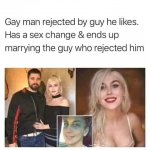 Rejected sex change