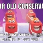 15 year old conservatives meme