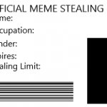2021 Meme Stealing Licence (Edited) meme