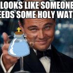 holy water meme