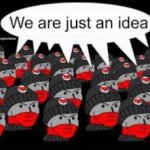 Antifa we are just an idea