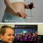 Baby | image tagged in it doesn't affect my baby | made w/ Imgflip meme maker
