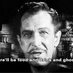Vincent Price Food and drink and ghosts