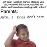 Damn I Kinda Don T Meme Meme Generator Imgflip