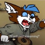 Confused furry screaming