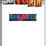 super Furry deluxe