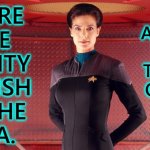 Jadzia's Fish Wisdom | THERE 
ARE 
PLENTY 
OF FISH 
IN THE 
SEA. SO 
AVOID 
THE 
TOXIC 
ONES. | image tagged in jadzia dax chief science officer,jadzia,plenty of fish | made w/ Imgflip meme maker