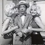 Barney Fife | EVERY GIRL CRAZY; 'BOUT A SHARP DRESSED MAN | image tagged in barney fife | made w/ Imgflip meme maker