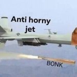 Anti Horny jet