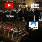 because yes | YOUTUBE | image tagged in assassination chain,memes | made w/ Imgflip meme maker