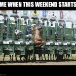 Out the gate