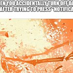 REEEEEEEEEEEEEEEEEEEEEEEEEEEEEEEEEEEEEEE!!!!!!!!!!!!!!!!!!!!!! | WHEN YOU ACCIDENTALLY TURN OFF DARK MODE AFTER TRYING TO PRESS "NOTIFICATIONS | image tagged in burning skelton fence,imgflip,dark mode,light mode,my eyes | made w/ Imgflip meme maker