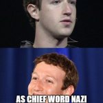 Zuckerberg | OH GOODNESS, YOU CALLED SOMEONE A BITCH. AS CHIEF WORD NAZI OF THE UNIVERSE, I'M BLOCKING YOU FOR 30 DAYS! | image tagged in memes,zuckerberg | made w/ Imgflip meme maker