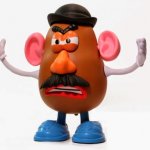 Mr. Potato Head angry
