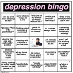 YES | image tagged in depression bingo | made w/ Imgflip meme maker