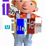 Bobb ThE BuIldErr | E | image tagged in bob the builder,weird,logo | made w/ Imgflip meme maker