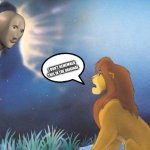 is this supposed to be here? | I DON'T REMEMBER THIS IN THE ORIGINAL | image tagged in lion king mufasa in the sky | made w/ Imgflip meme maker