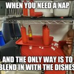 Waitstaff nap time meme