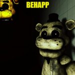 BeHapp's Fnaf/GoldenFreddy temp