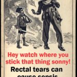 Leave Hitler to me sonny | Hey watch where you stick that thing sonny! Rectal tears can 
cause sepsis | image tagged in leave hitler to me sonny,be careful,kids violence is never the answer,funny memes,butthurt | made w/ Imgflip meme maker
