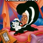 Long live Pepe! | I STAND WITH PEPE | image tagged in pepe le pew,cancel culture,i stand with | made w/ Imgflip meme maker