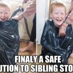 vaccume sealing kid | FINALY A SAFE SOLUTION TO SIBLING STORAGE | image tagged in vaccume sealing kid,fun | made w/ Imgflip meme maker